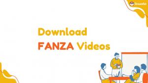 【2024最新】FANZA動画を高画質でダウンロードするため4つの方法！|PCもスマホも可能